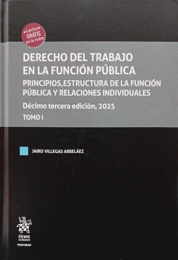 Derecho del trabajo en la función pública (2 tomos)