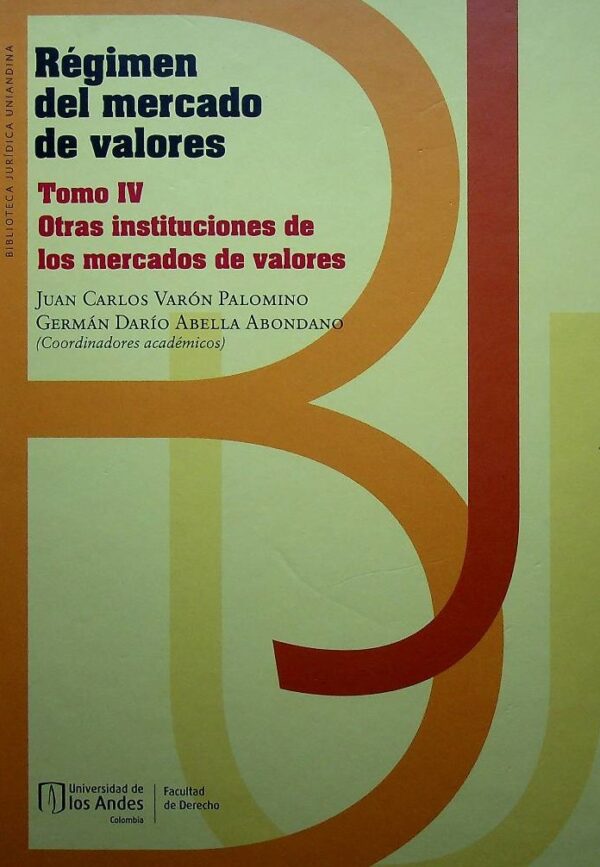 Régimen de mercado de valores, tomo IV