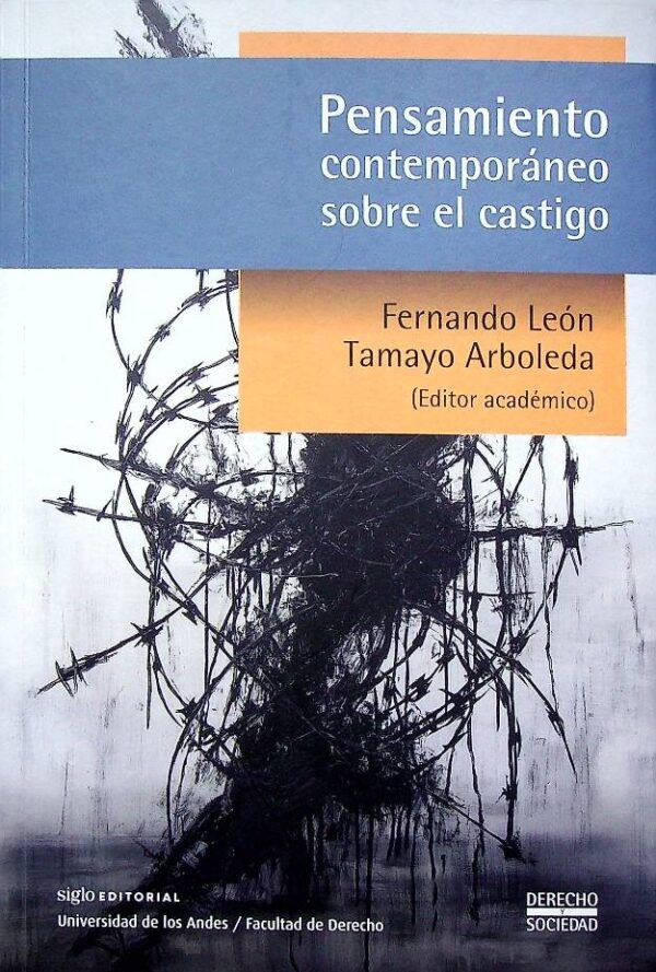 Pensamiento contemporáneo sobre el castigo