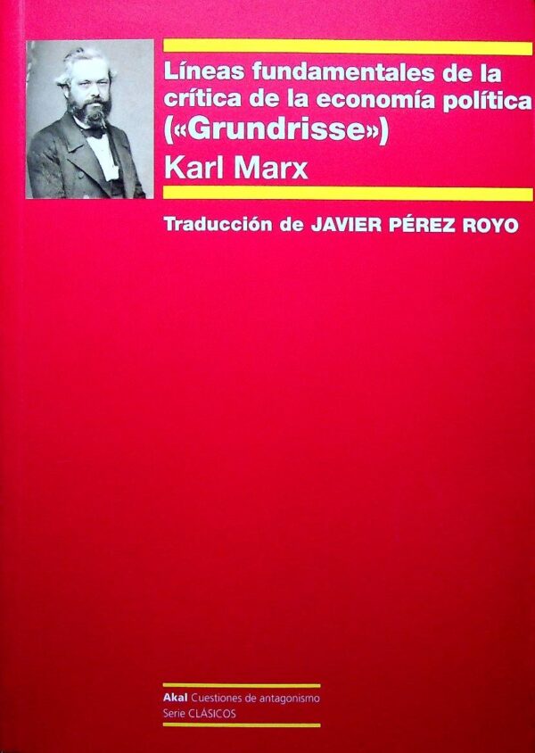 Líneas fundamentales de la crítica de la economía política