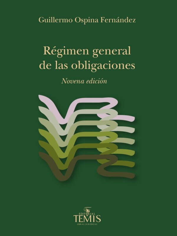 Régimen general de las obligaciones