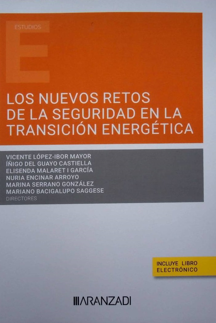 Los nuevos retos de la seguridad en la transición energética