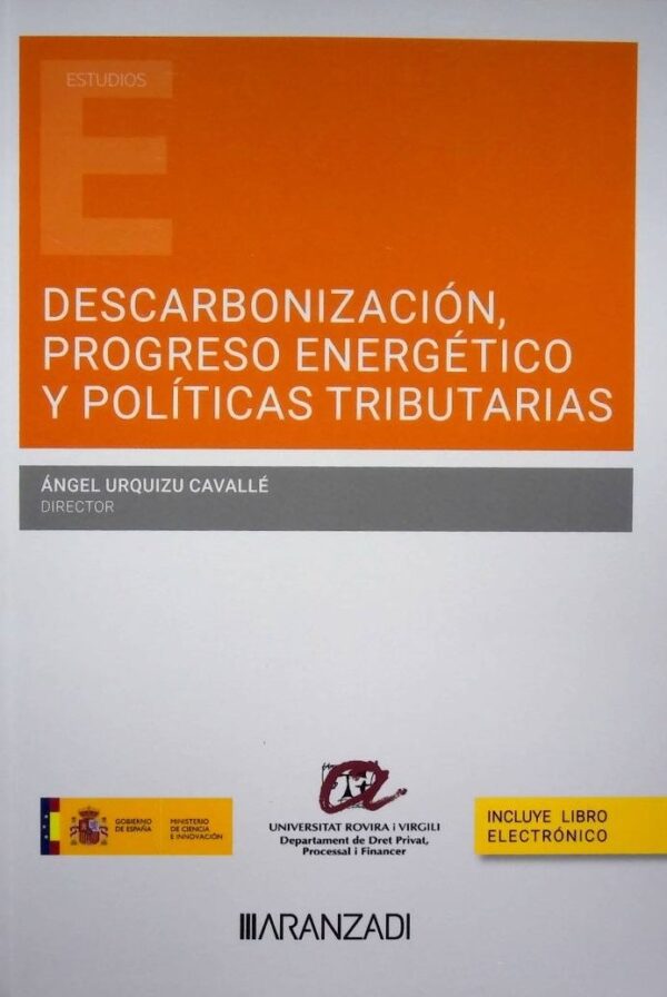 Descarbonización, progreso energético y políticas tributarias