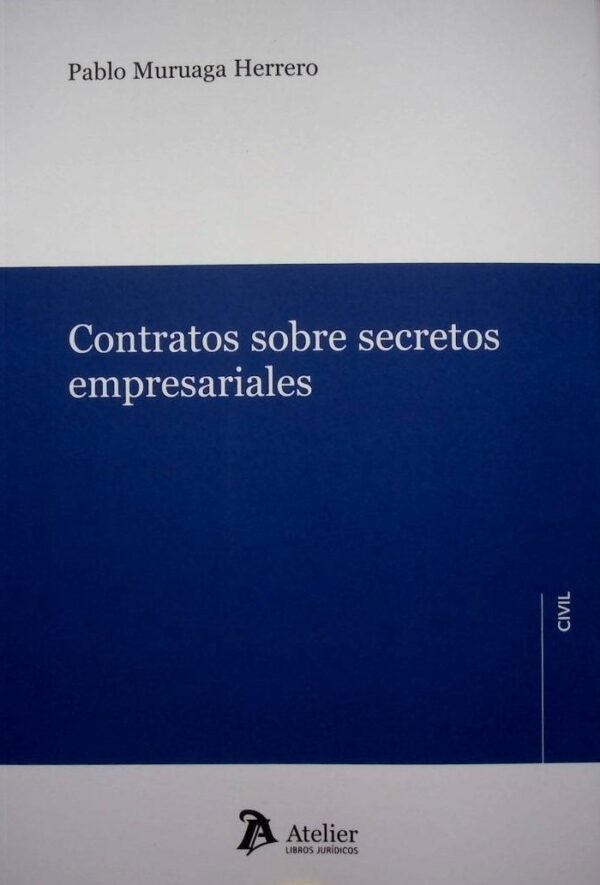Contratos sobre secretos empresariales