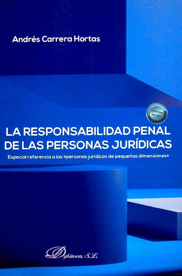 La responsabilidad penal de las personas jurídicas