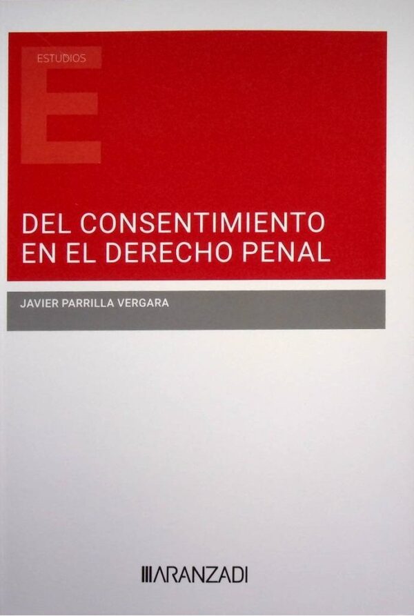 Del consentimiento en el derecho penal