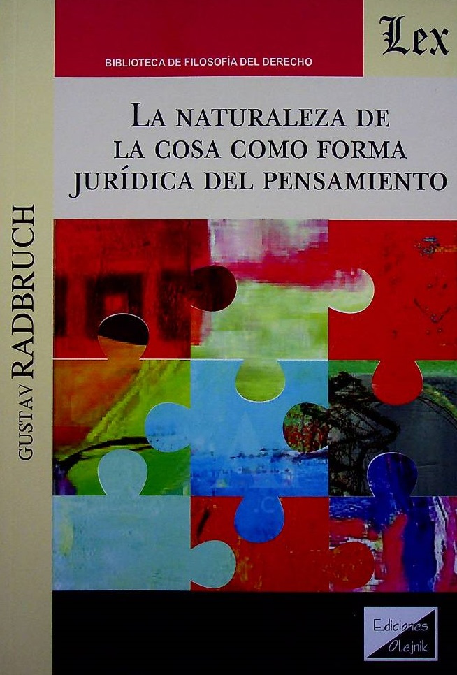 La naturaleza de la cosa como forma jurídica del pensamiento