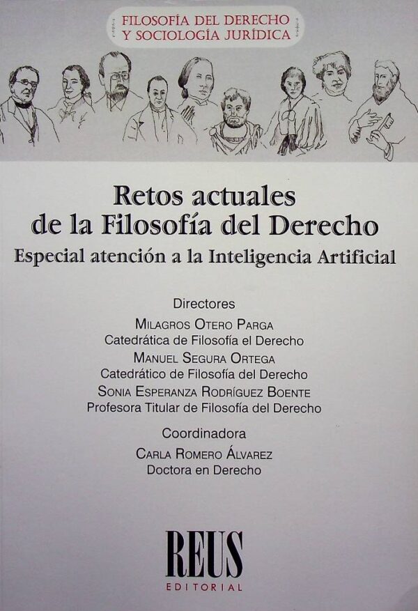 Retos actuales de la filosofía del derecho. Especial atención a la inteligencia artificial