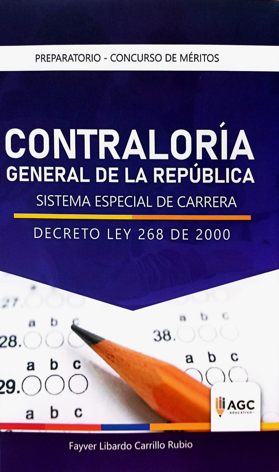 Contraloría general de la República. Sistema especial de carrera