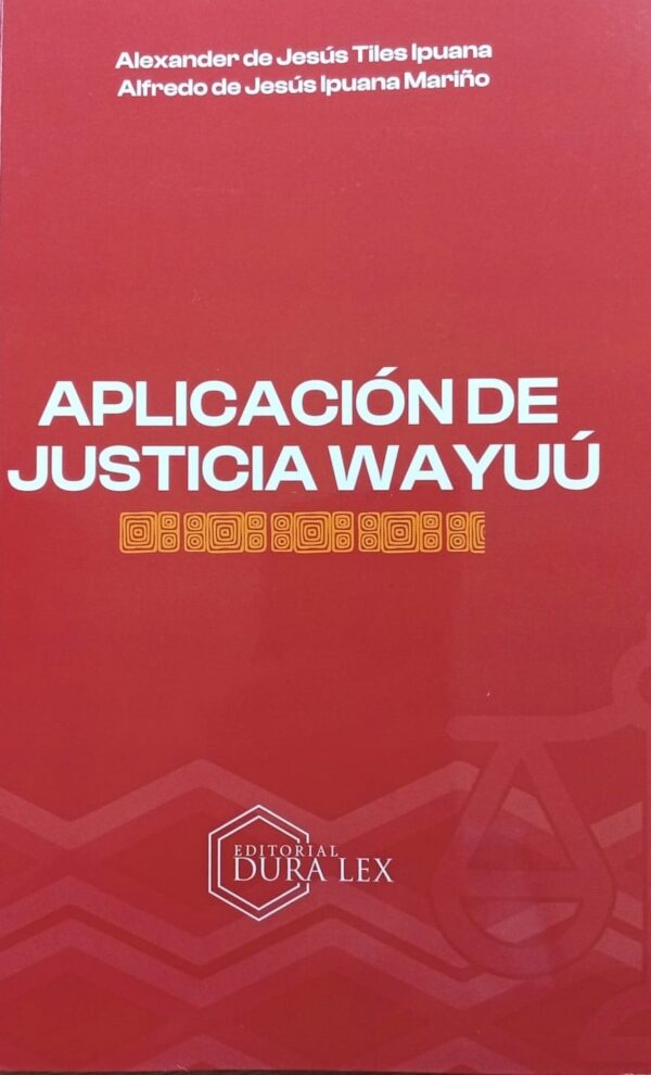Aplicación de justicia Wayúu