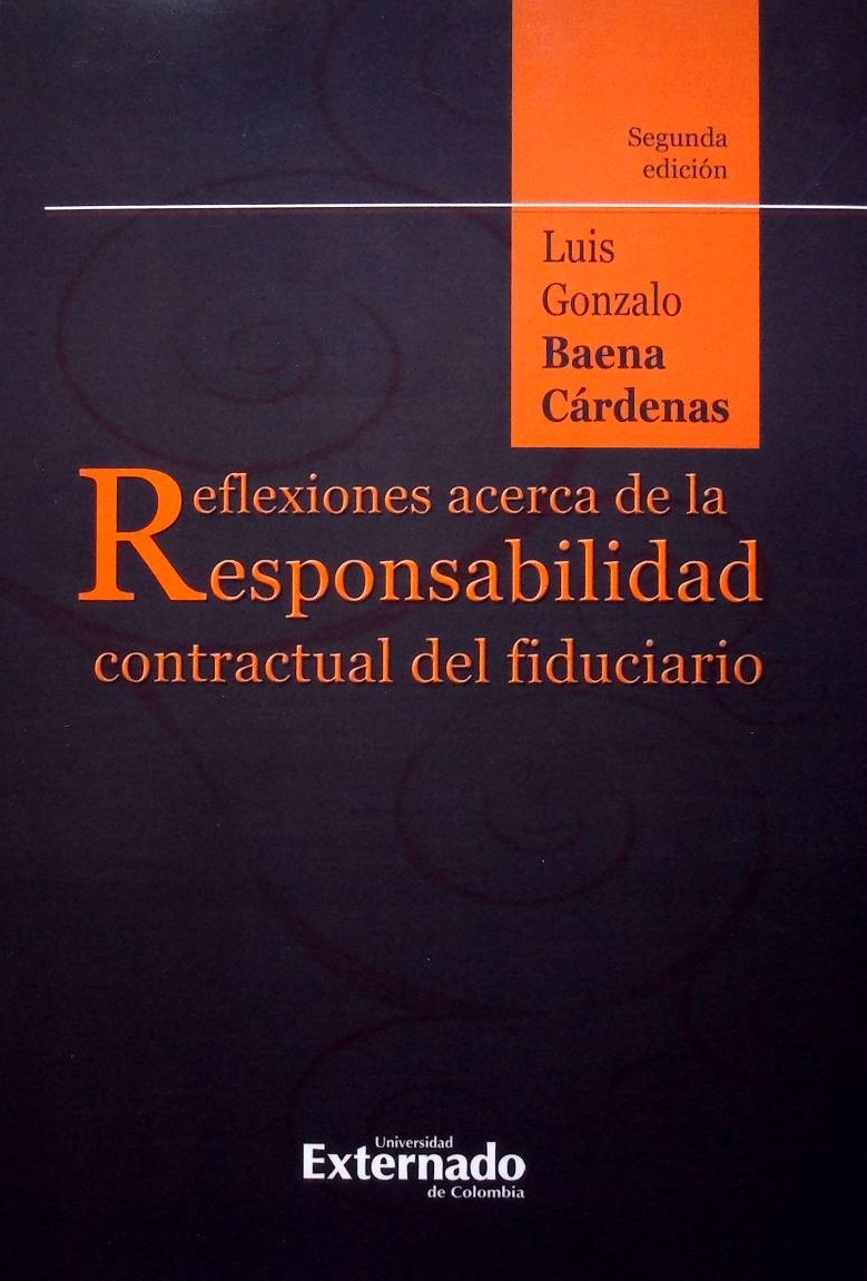 Reflexiones acerca de la responsabilidad contractual del fiduciario