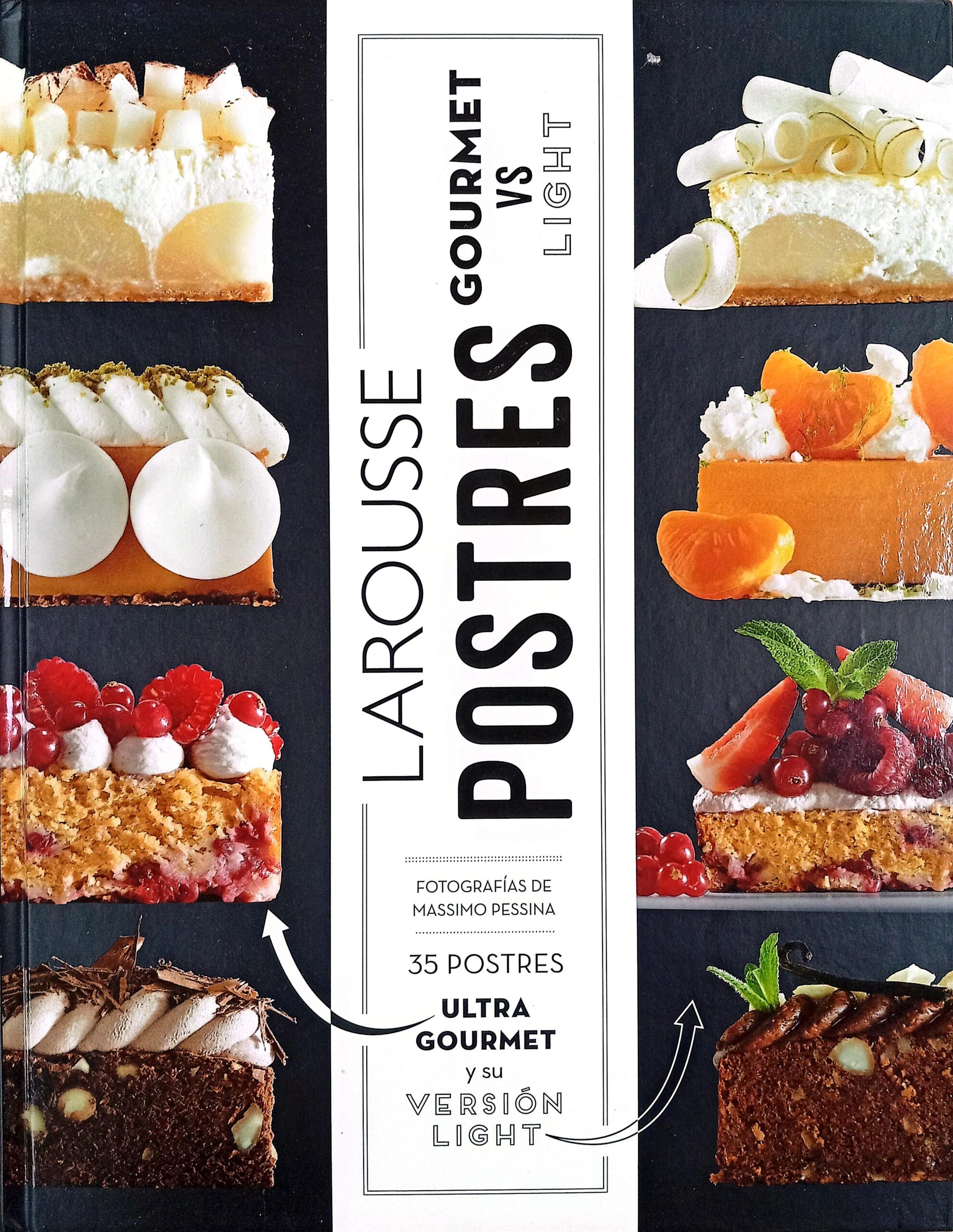 Postres gourmet vs light