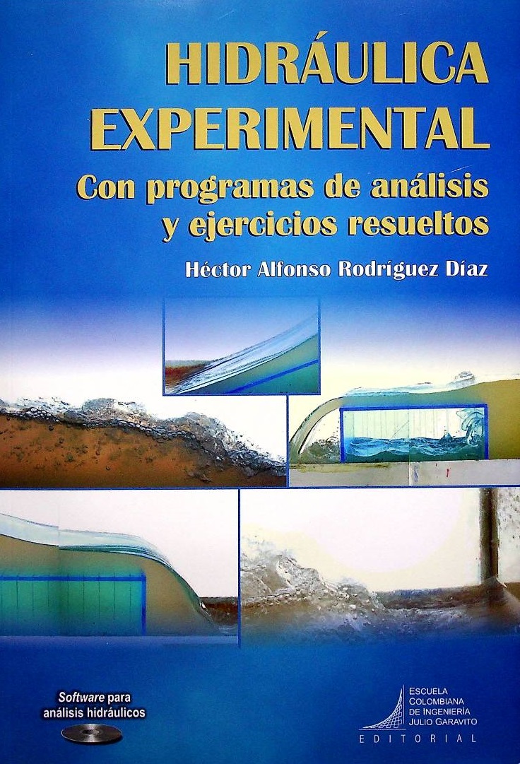 Hidráulica experimental. Con programas de análisis y ejercicios resueltos