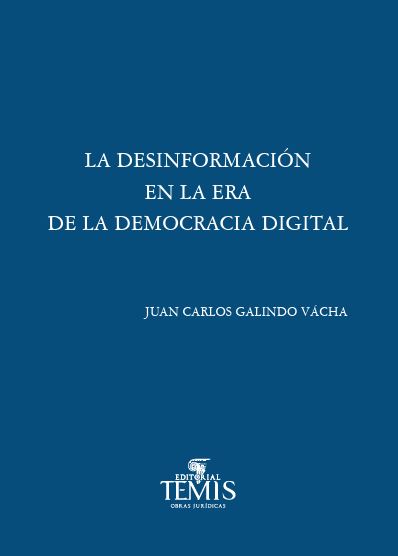 La desinformación en la era de la democracia digital