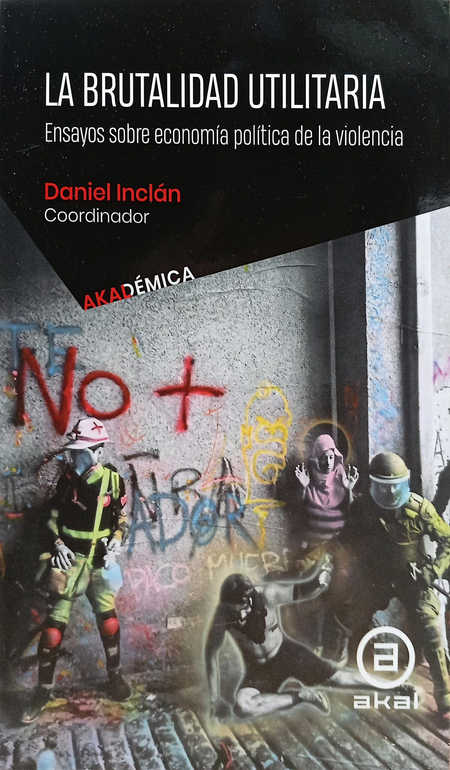 La brutalidad utilitaria