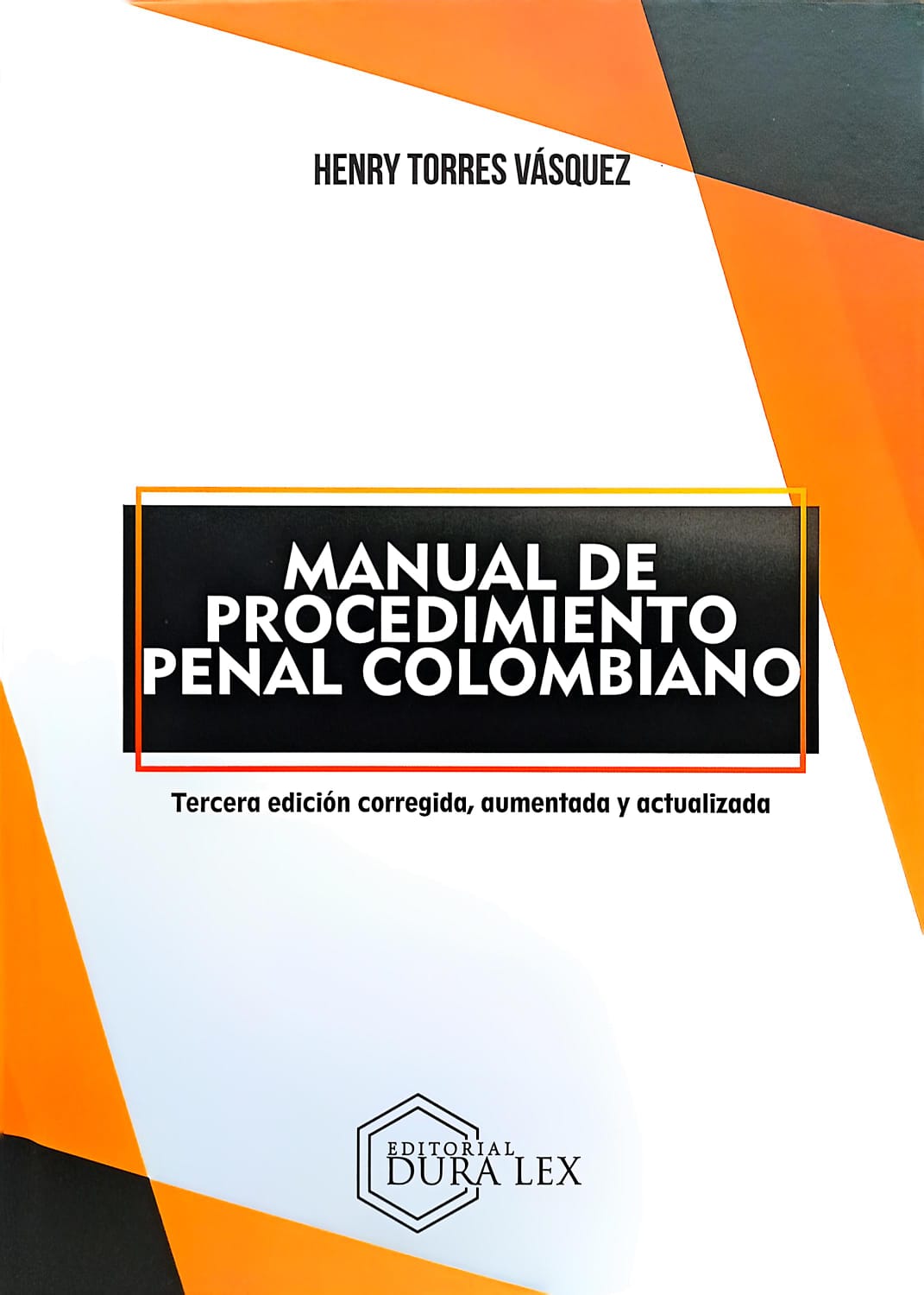 Manual de procedimiento penal colombiano