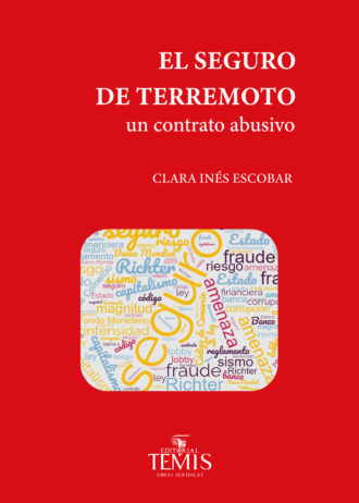 EL SEGURO DE TERREMOTO EN COLOMBIA – INES CLARA