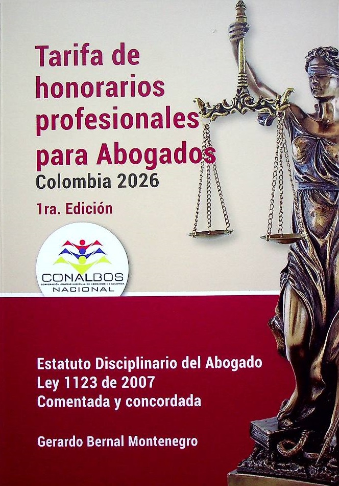 Tarifa de honorarios profesionales para abogados. Colombia 2026