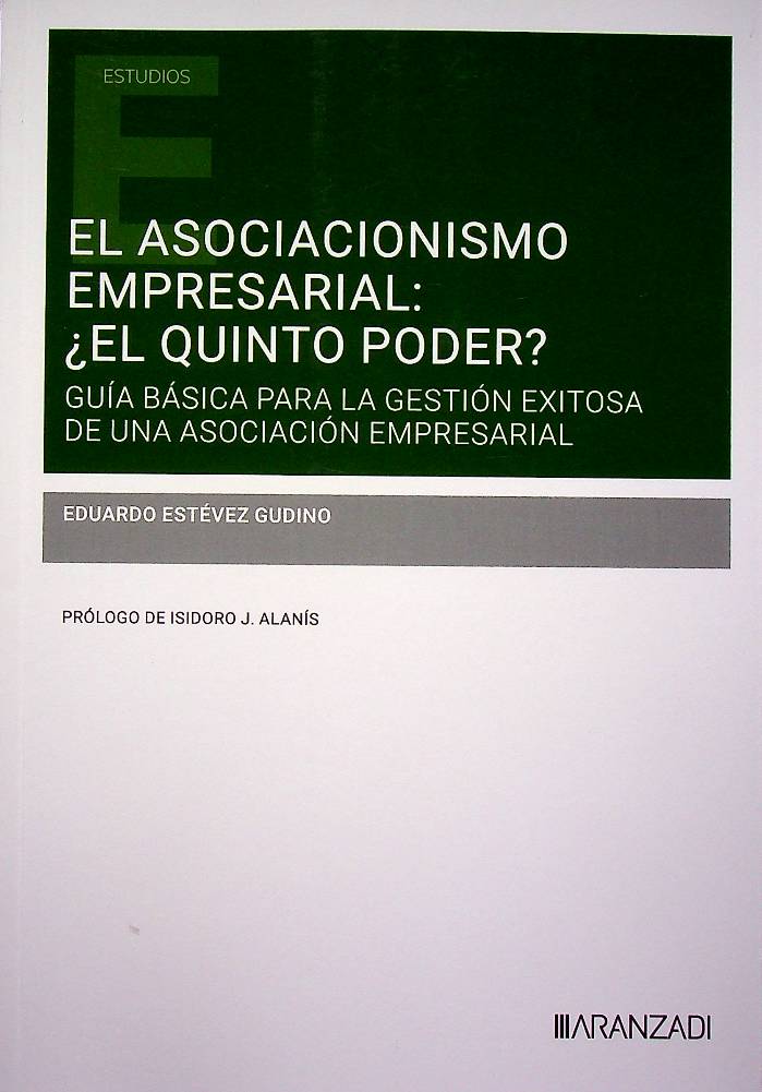 El asocialismo empresarial: ¿el quinto poder?
