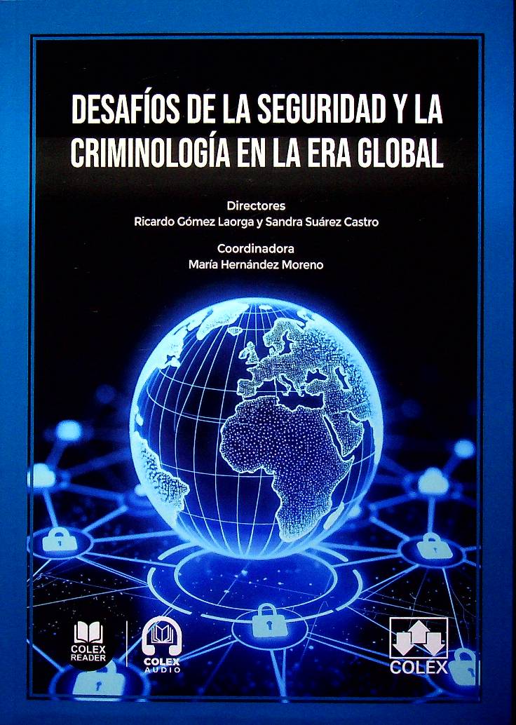 Desafíos de la seguridad y la criminología en la era global