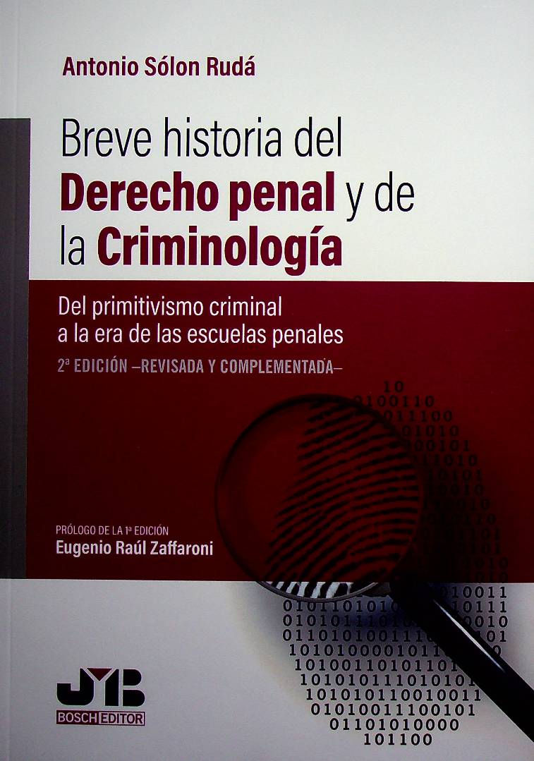 Breve historia del derecho penal y de la criminología