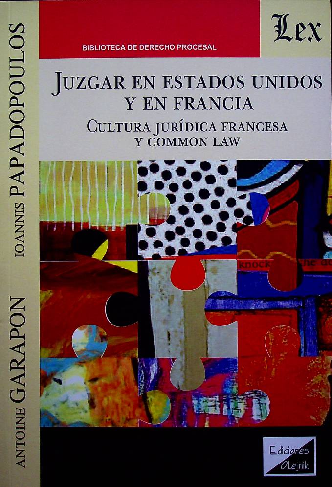 Juzgar en Estados Unidos y en Francia