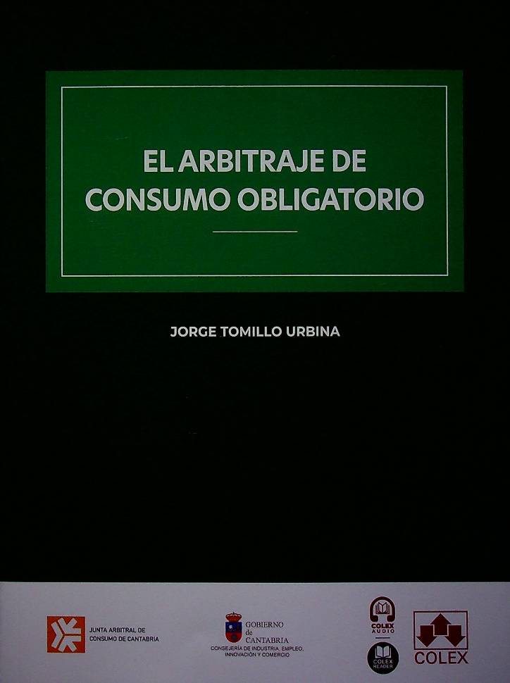 El arbitraje de consumo obligatorio
