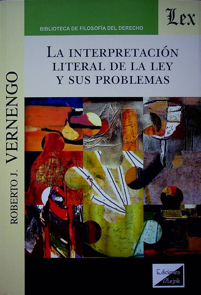 La interpretación literal de la ley y sus problemas