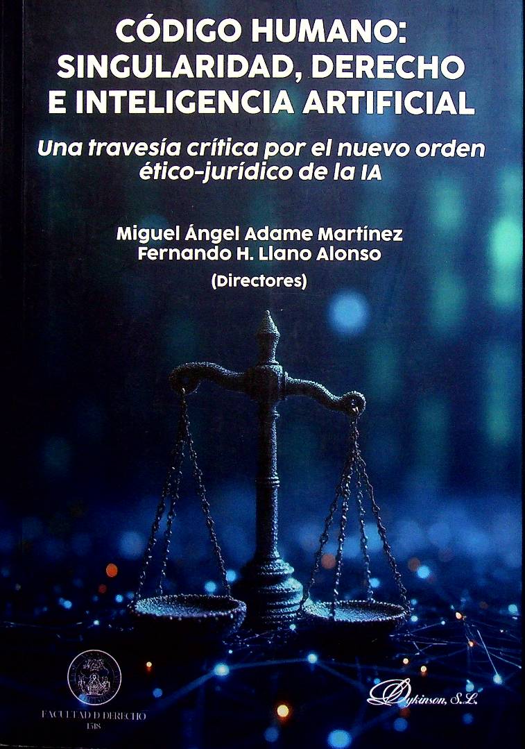 Código humano: singularidad, derecho e inteligencia